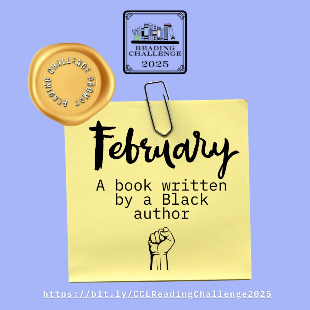 An image of a post-it on a blue background with the text "February: A book written by a Black author" written on it along with an image of a raised, clenched fist.