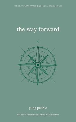 The book cover for "the way forward" by yung pueblo.