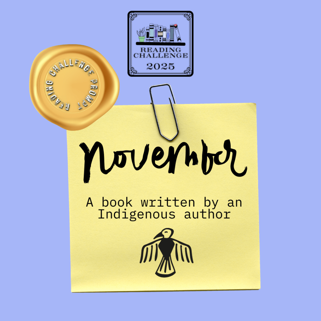 An image of a post-it on a blue background with the text "November: A book written by an Indigenous author" written on it along with the silhouette of a thunderbird.
