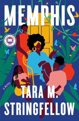The book cover for "Memphis" by Tara M. Stringfellow. This book fits the prompt "Books set in a major city."