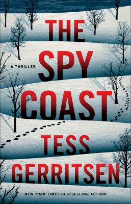 The book cover for "The Spy Coast" by Tess Gerritsen. This book fits the prompt "Mysteries with woman detectives."